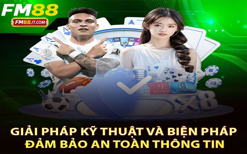 Giải pháp kỹ thuật và biện pháp đảm bảo an toàn thông tin