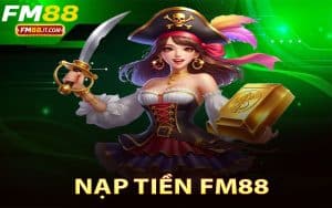 Nạp Tiền FM88