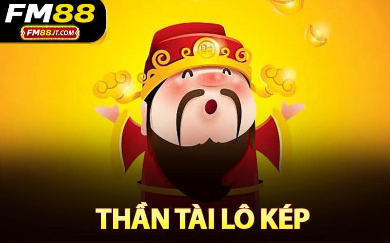 Thần Tài Lô Kép